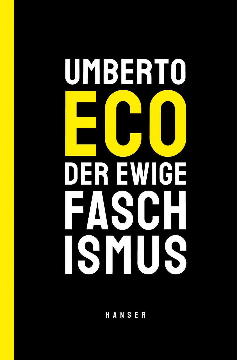 Cover: 9783446265769 | Der ewige Faschismus | Umberto Eco | Buch | Deutsch | 2020