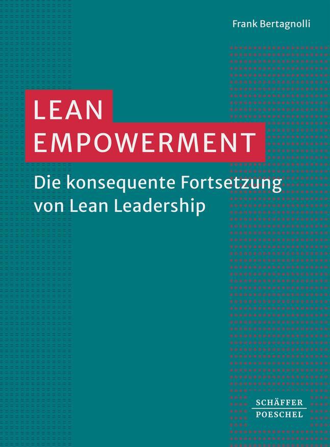 Cover: 9783791057712 | Lean Empowerment | Die konsequente Fortsetzung von Lean Leadership
