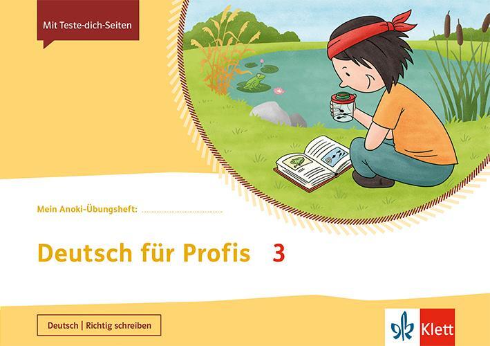 Cover: 9783121610365 | Mein Anoki-Übungsheft. Deutsch für Profis. 3. Schuljahr. Arbeitsheft