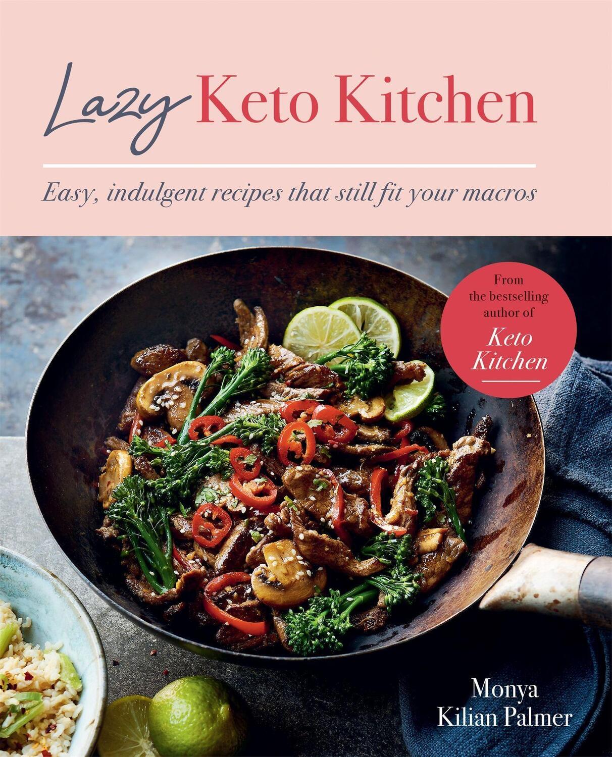 Cover: 9780857839626 | Lazy Keto Kitchen | Easy, Indulgent Recipes That Still Fit Your Macros