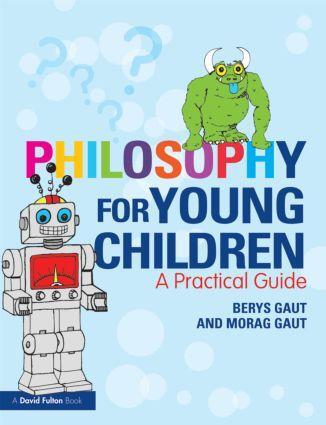 Cover: 9780415619745 | Philosophy for Young Children | A Practical Guide | Berys Gaut (u. a.)
