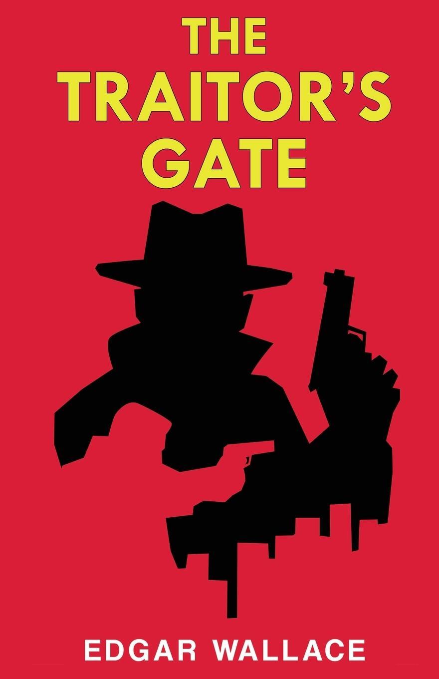 Cover: 9789355222503 | The Traitor's Gate | Edgar Wallace | Taschenbuch | Paperback | 2023