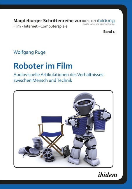 Cover: 9783838203386 | Roboter im Film | Wolfgang Ruge | Taschenbuch | 186 S. | Deutsch