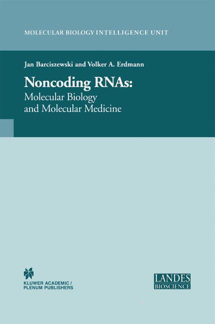 Rückseite: 9781441934086 | Non-Coding RNAs | Molecular Biology and Molecular Medicine | Buch