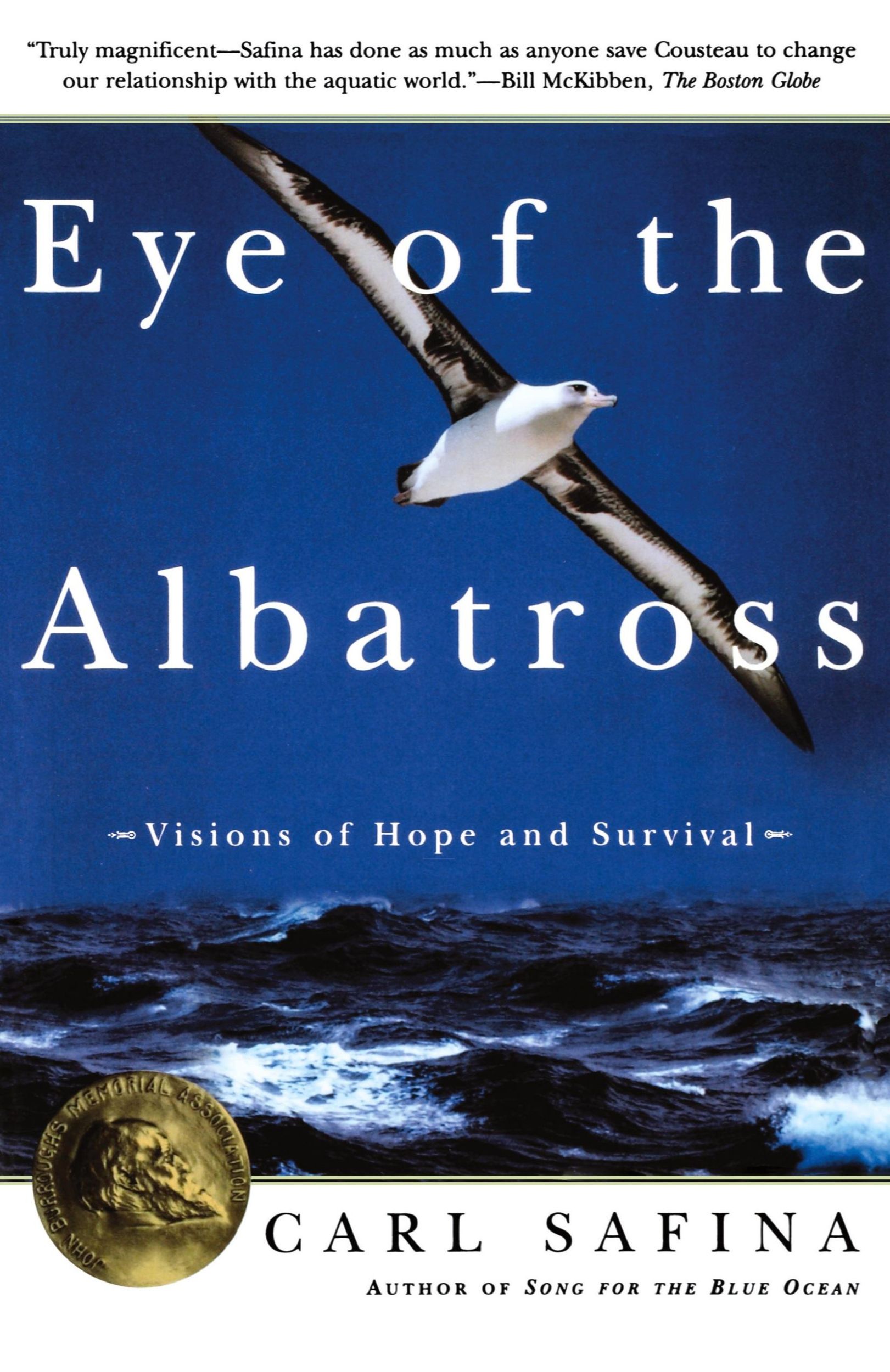 Cover: 9780805062298 | Eye of the Albatross | Visions of Hope and Survival | Safina (u. a.)