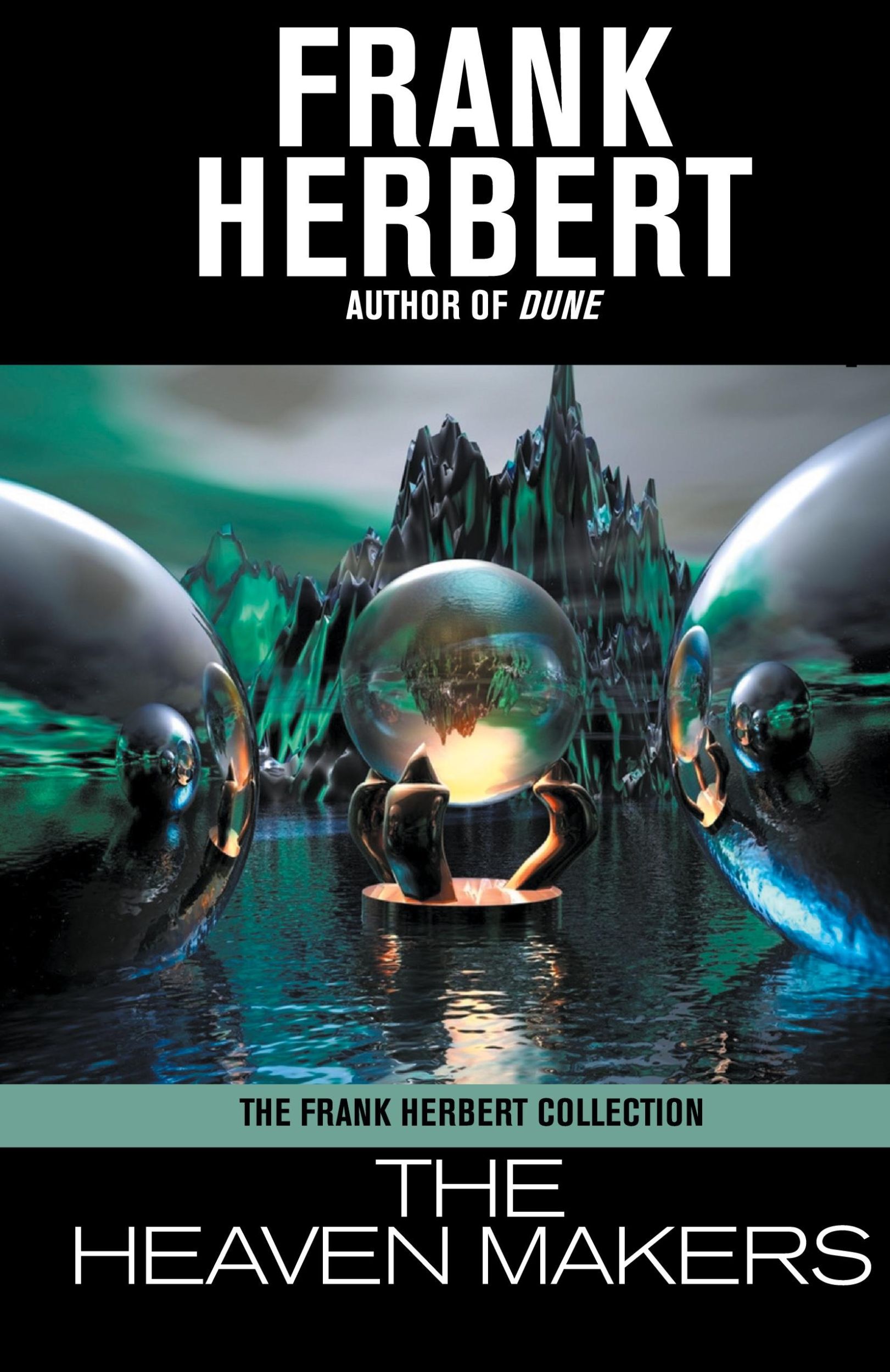 Cover: 9781680574500 | The Heaven Makers | Frank Herbert | Buch | Englisch | 2014