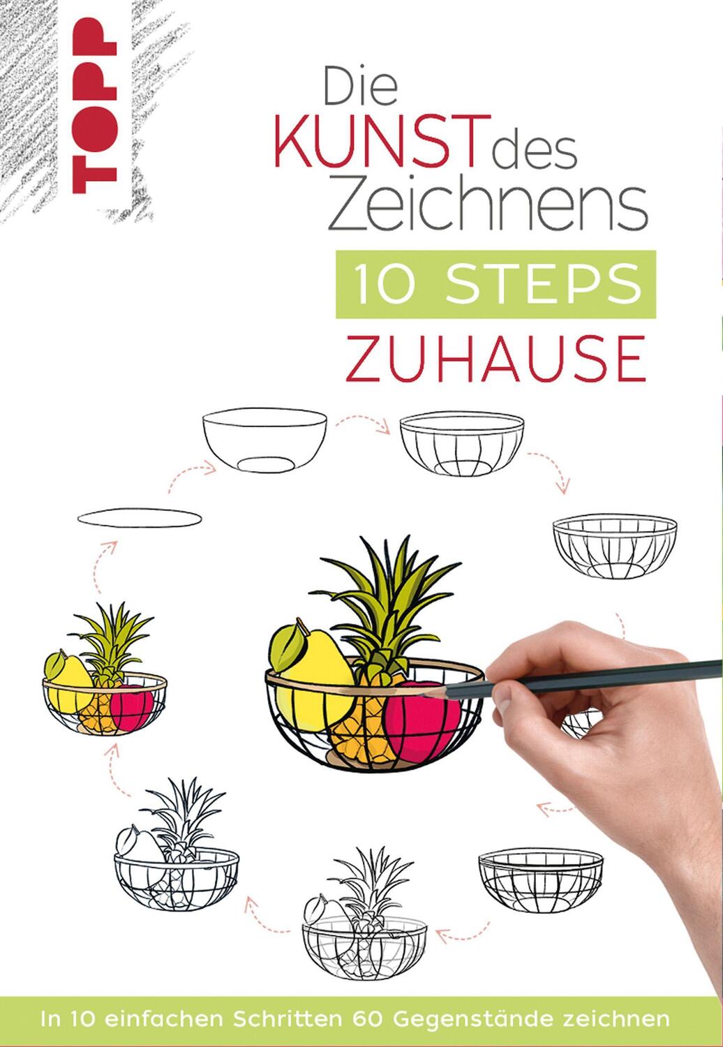 Cover: 9783772447952 | Die Kunst des Zeichnens 10 Steps - Zuhause | Justine Lecouffe | Buch