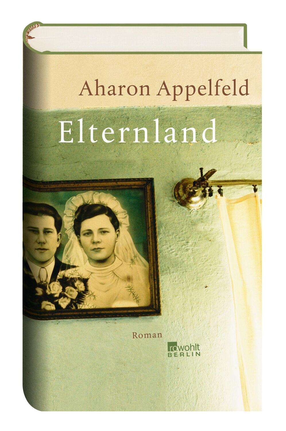 Cover: 9783871345517 | Elternland | Roman | Aharon Appelfeld | Buch | 254 S. | Deutsch | 2007