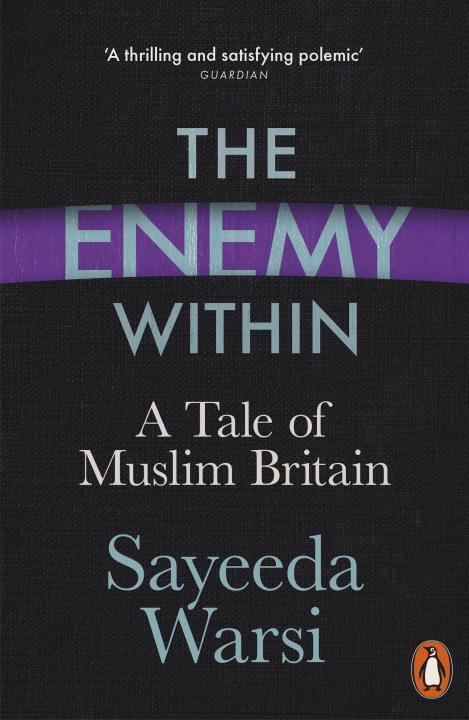 Cover: 9780241276037 | The Enemy Within | A Tale of Muslim Britain | Sayeeda Warsi | Buch