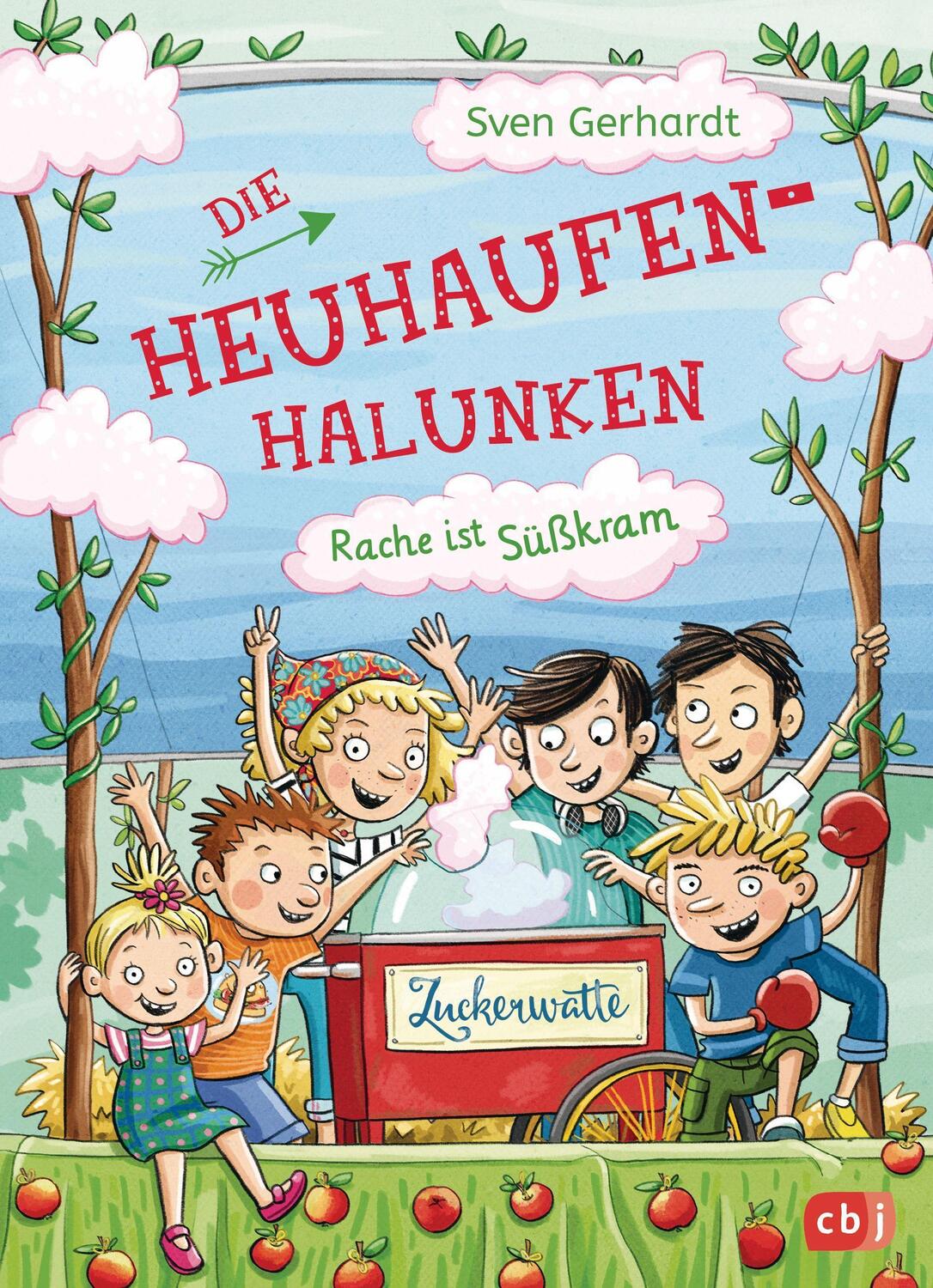 Cover: 9783570175811 | Die Heuhaufen-Halunken - Rache ist Süßkram | Sven Gerhardt | Buch