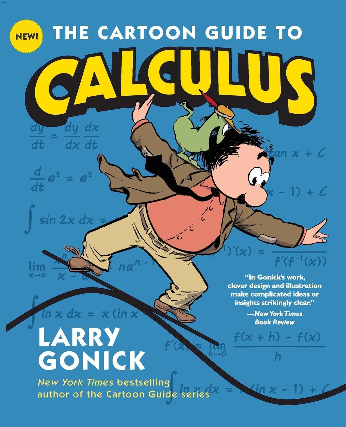 Cover: 9780061689093 | The Cartoon Guide to Calculus | Larry Gonick | Taschenbuch | Paperback