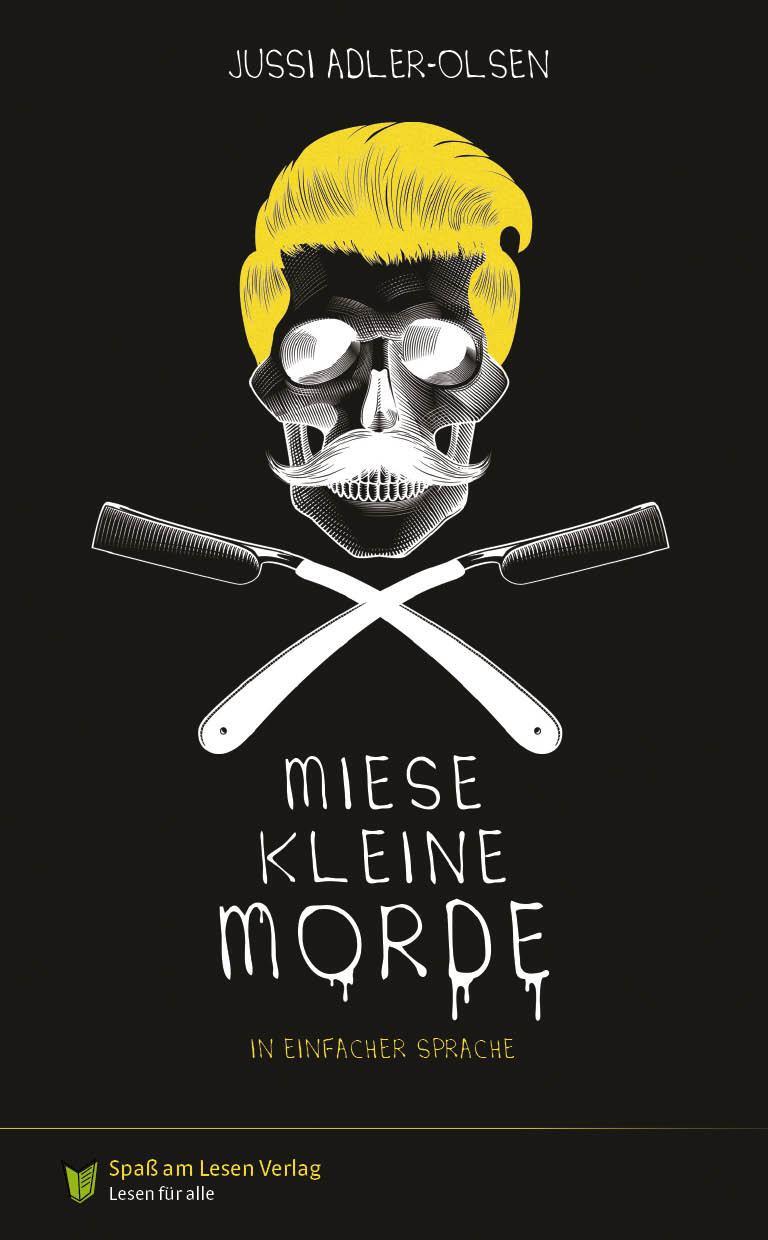 Cover: 9783948856748 | Miese kleine Morde | in Einfacher Sprache | Jussi Adler-Olsen | Buch