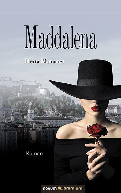 Cover: 9783903271012 | Maddalena | Herta Blamauer | Buch | 472 S. | Deutsch | 2018 | Novum