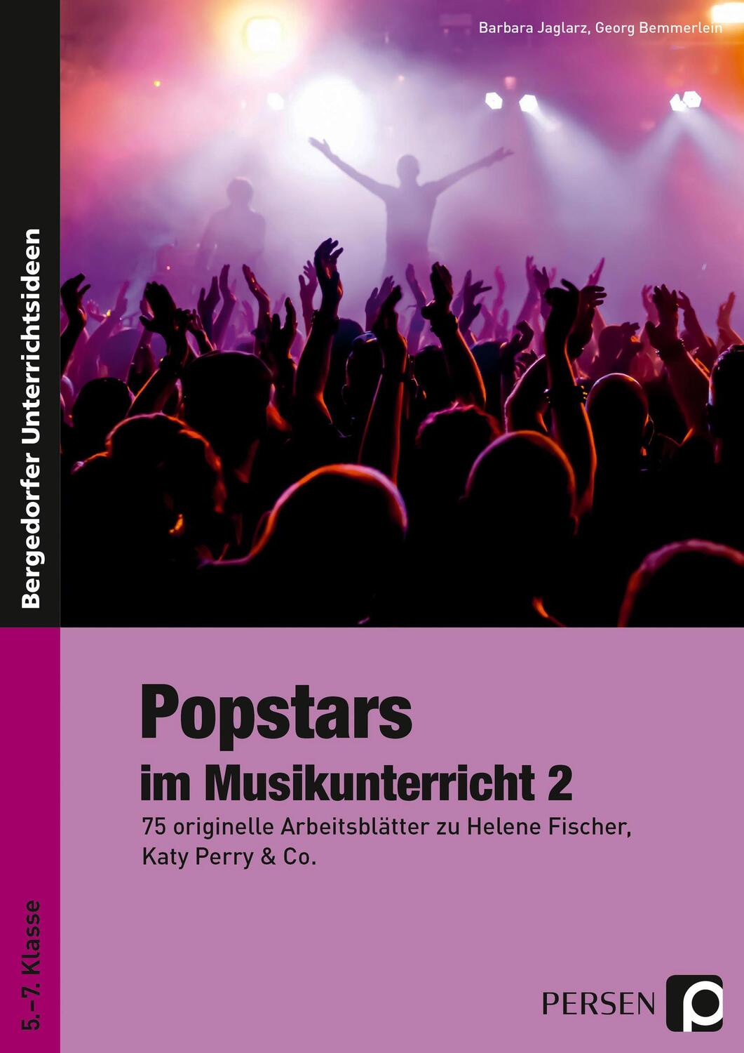 Cover: 9783403235910 | Popstars im Musikunterricht 2 | Barbara Jaglarz (u. a.) | Taschenbuch