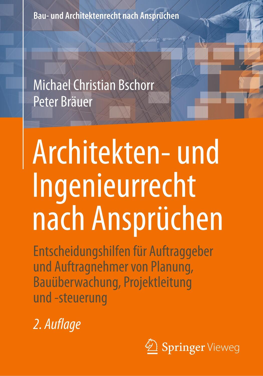 Cover: 9783658262204 | Architekten- und Ingenieurrecht nach Ansprüchen | Peter Bräuer (u. a.)