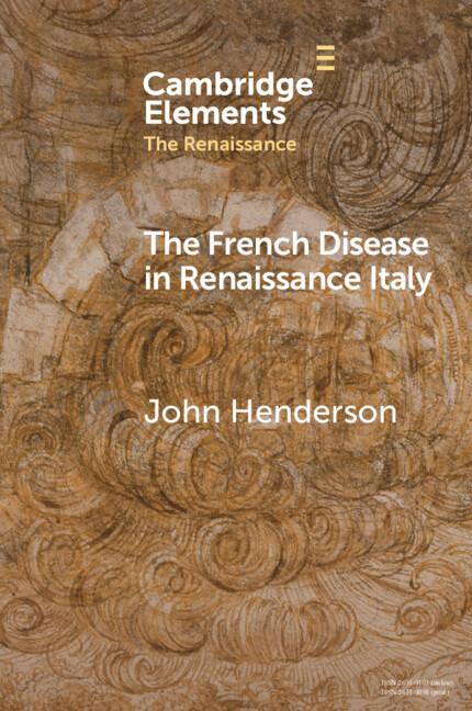 Cover: 9781009236331 | The French Disease in Renaissance Italy | John Henderson | Taschenbuch