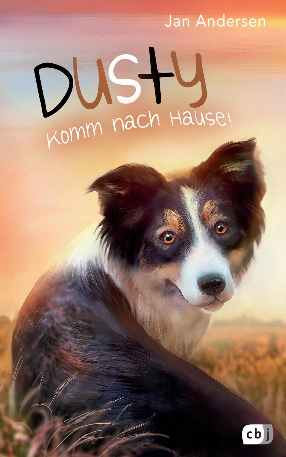 Cover: 9783570174142 | Dusty - Komm nach Hause! | Jan Andersen | Buch | Dusty | Deutsch | cbj