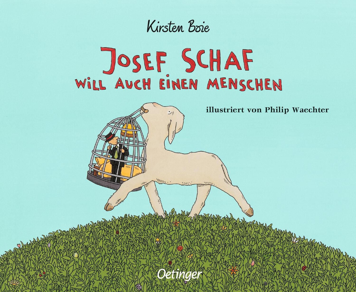 Cover: 9783789113840 | Josef Schaf will auch einen Menschen | Kirsten Boie | Buch | 32 S.