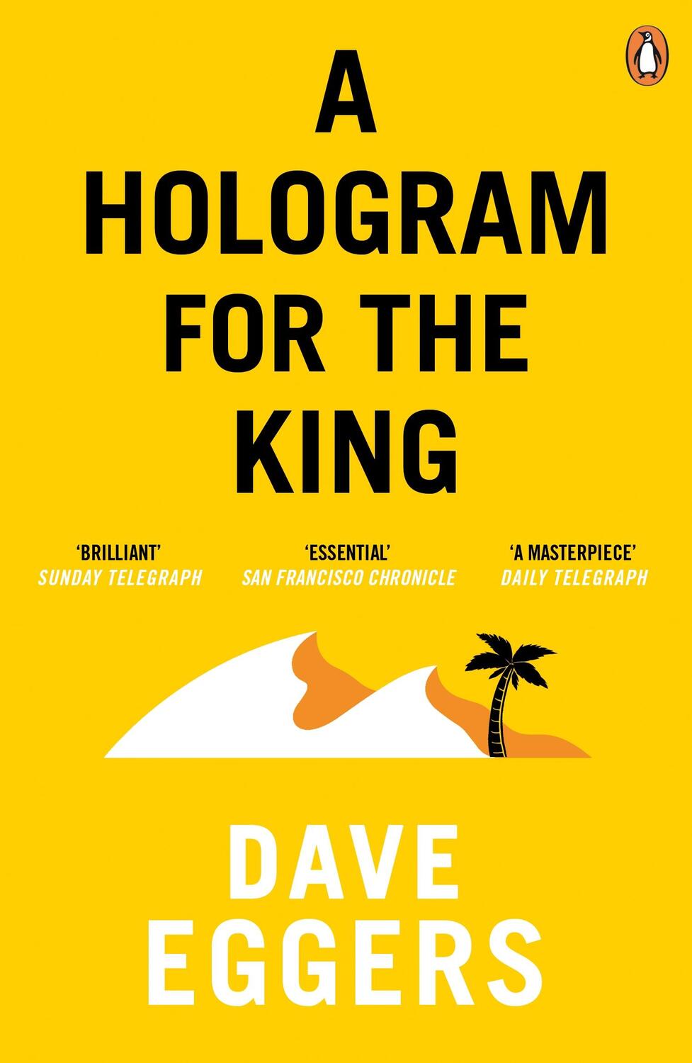 Cover: 9780241145869 | A Hologram for the King | Dave Eggers | Taschenbuch | Englisch | 2013