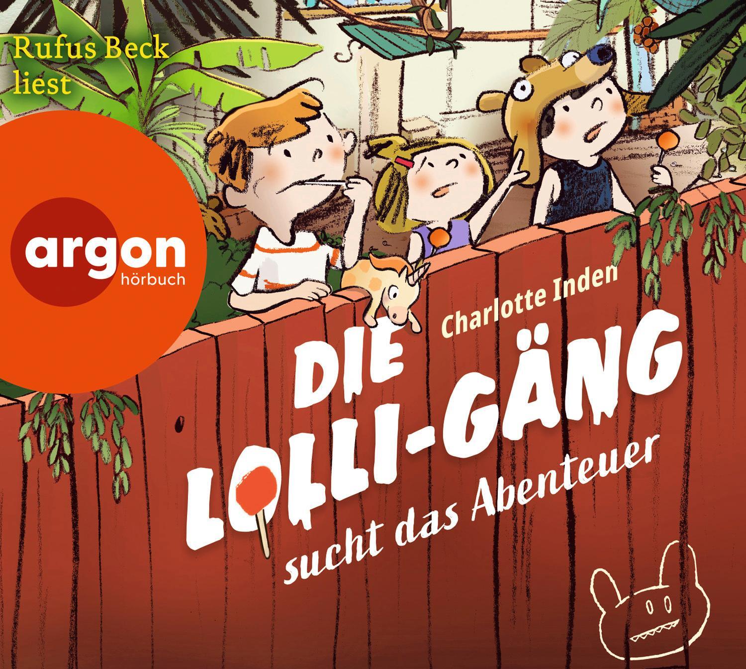 Cover: 9783839843062 | Die Lolli-Gäng sucht das Abenteuer | Charlotte Inden | Audio-CD | 2023