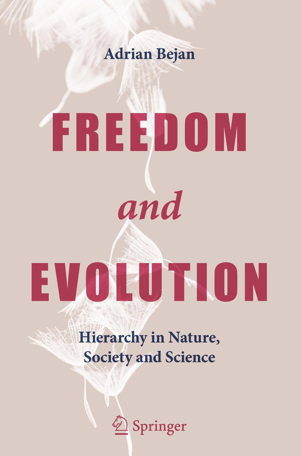 Cover: 9783030340087 | Freedom and Evolution | Hierarchy in Nature, Society and Science