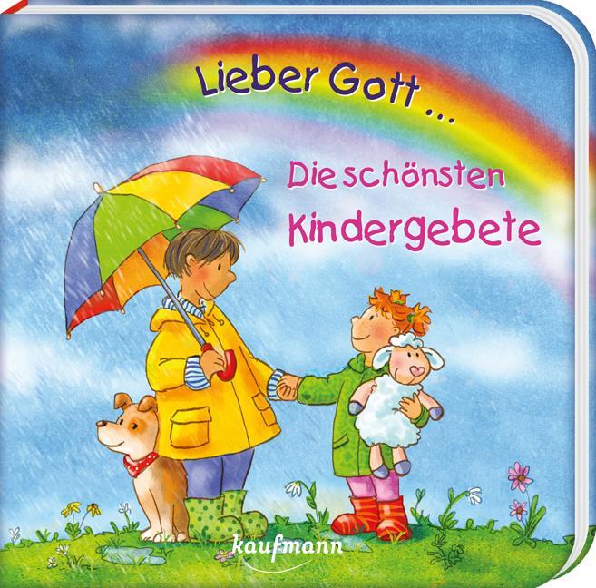 Cover: 9783780664075 | Lieber Gott ... Die schönsten Kindergebete | Katharina Wilhelm | Buch
