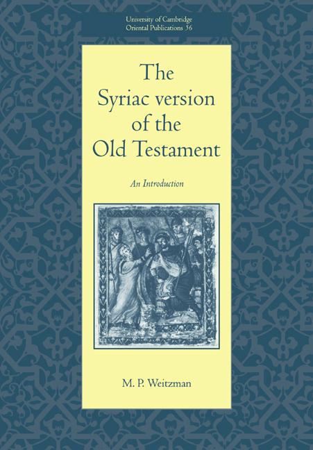 Cover: 9780521017466 | The Syriac Version of the Old Testament | Michael Weitzman (u. a.)