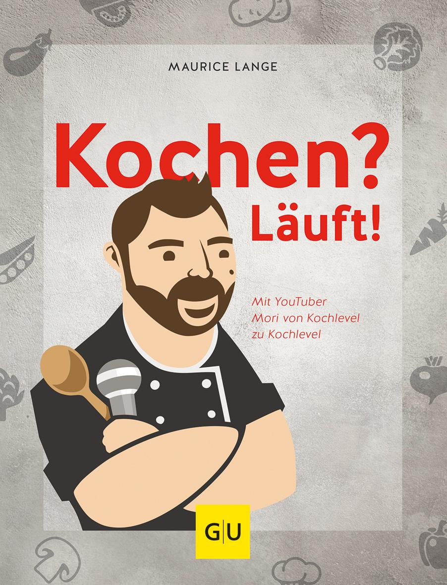 Cover: 9783833871429 | Kochen? Läuft! | Maurice Lange | Buch | 160 S. | Deutsch | 2019