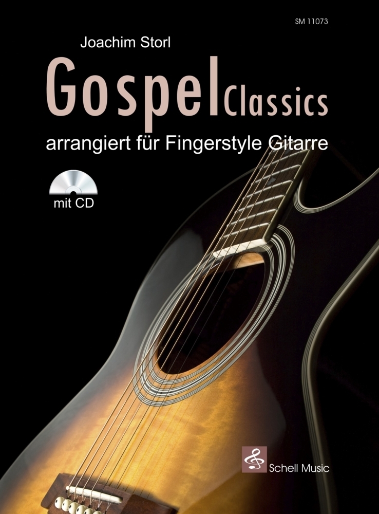 Cover: 9783864110733 | Gospel Classics, für Gitarre, m. Audio-CD | Joachim Storl | 2014