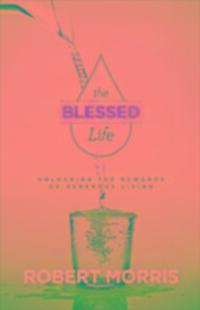 Cover: 9780764218774 | The Blessed Life - Unlocking the Rewards of Generous Living | Buch