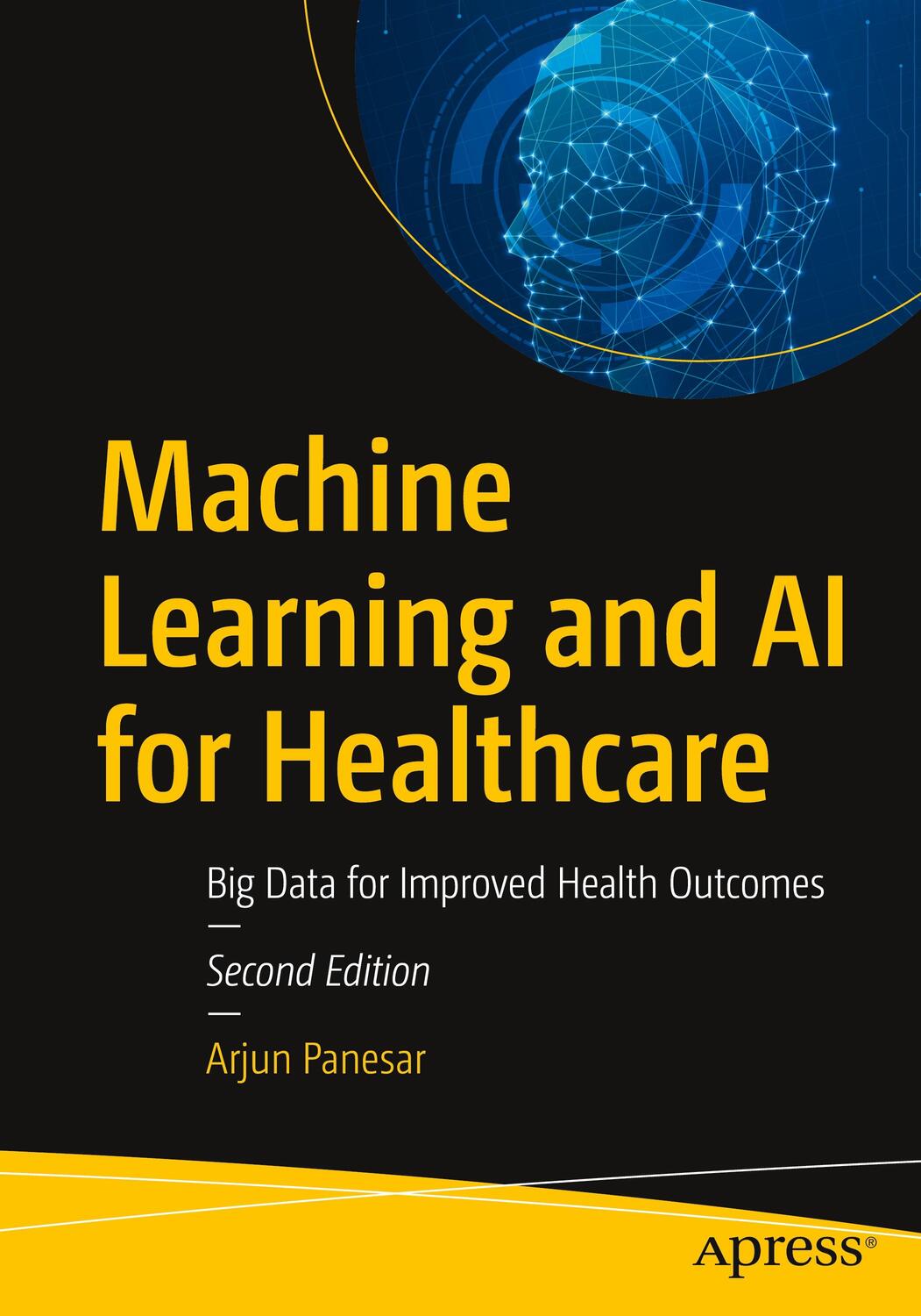 Cover: 9781484265369 | Machine Learning and AI for Healthcare | Arjun Panesar | Taschenbuch