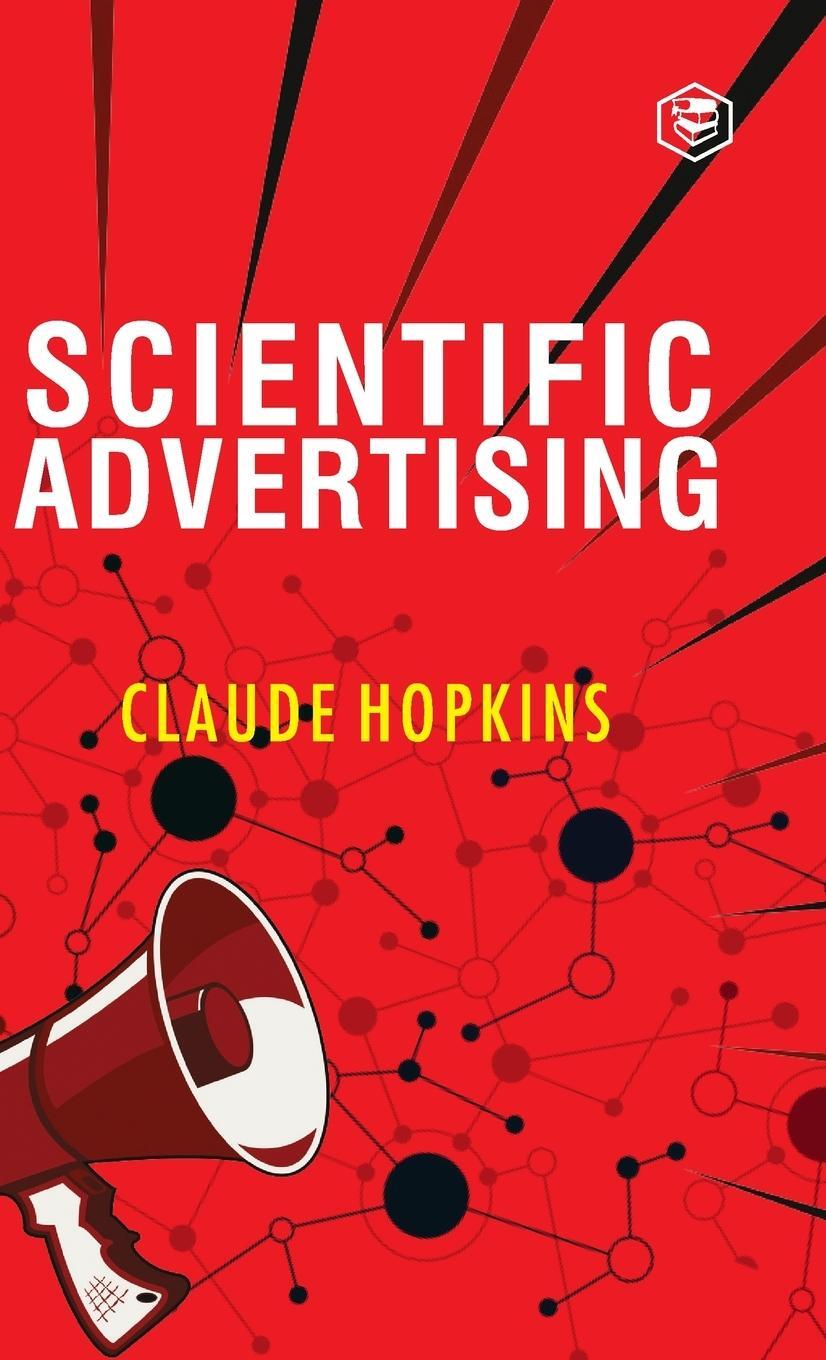 Cover: 9789394112674 | Scientific Advertising | Claude Hopkins | Buch | Englisch | 2022