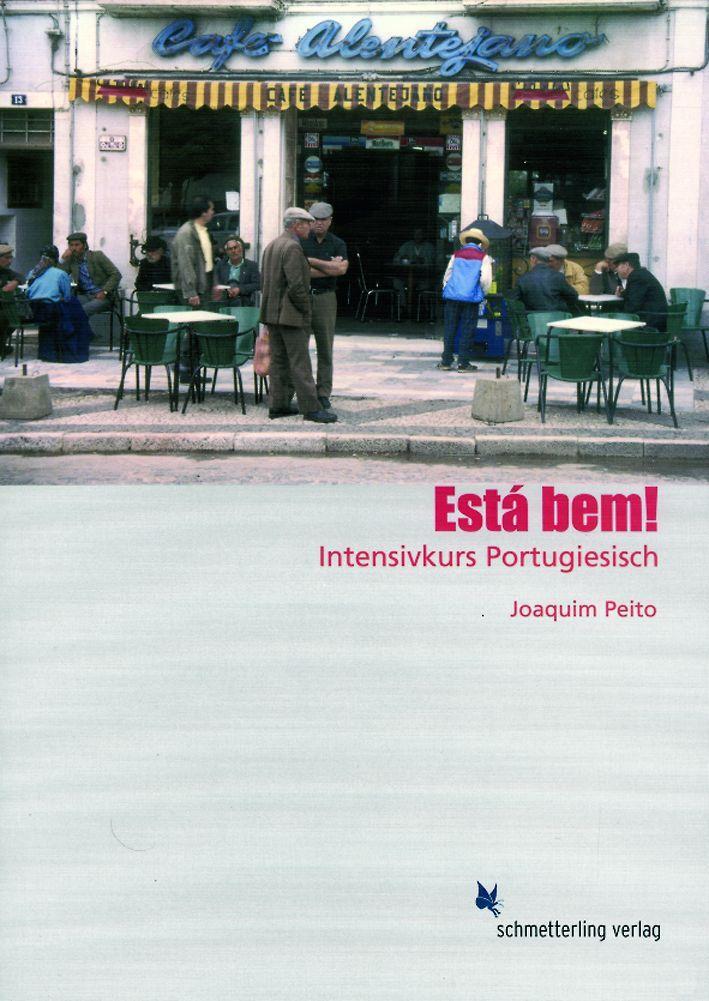 Cover: 9783896578723 | Está bem | Joaquim Peito | Taschenbuch | Deutsch | 2011