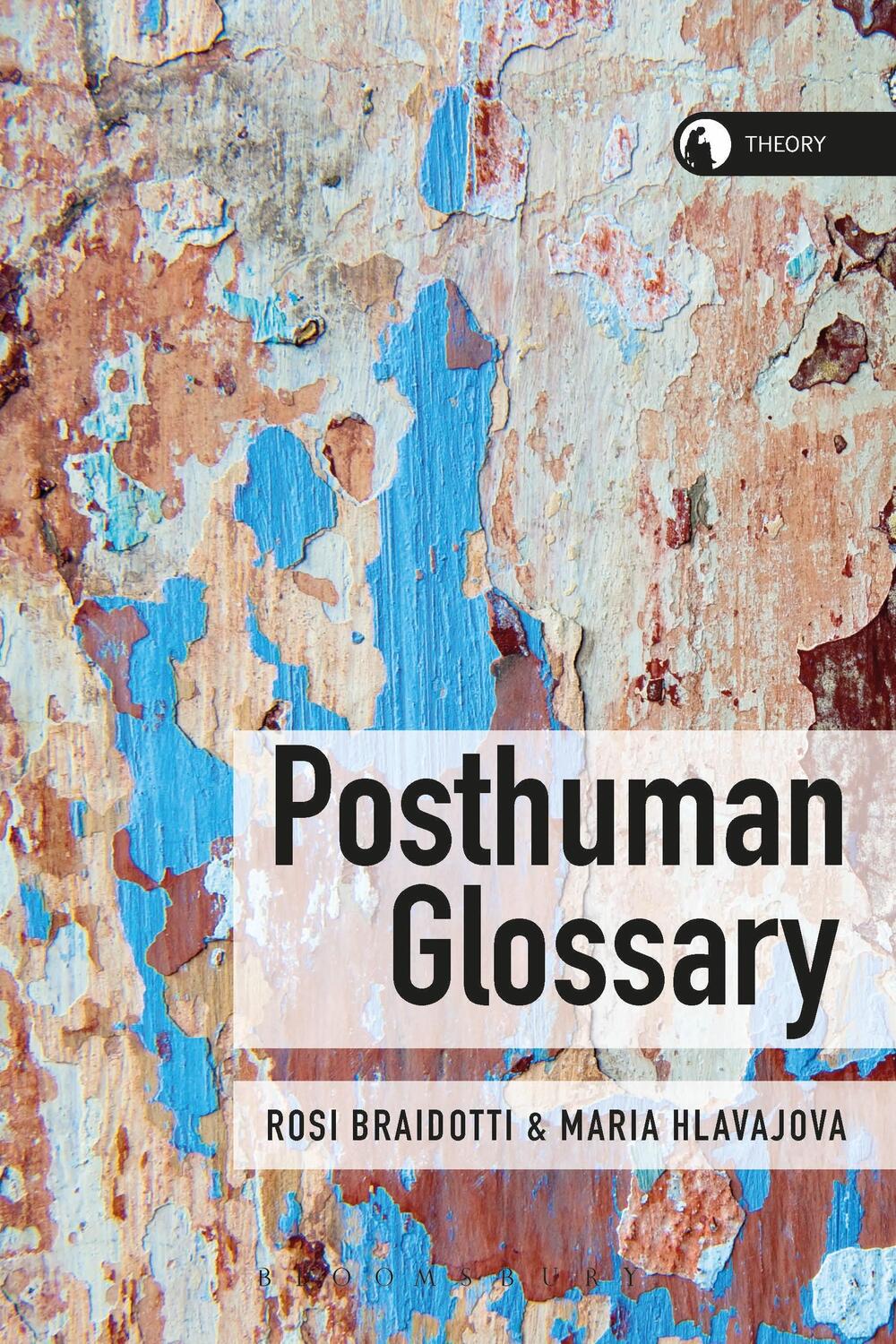 Cover: 9781350030251 | Posthuman Glossary | Rosi Braidotti (u. a.) | Taschenbuch | Englisch