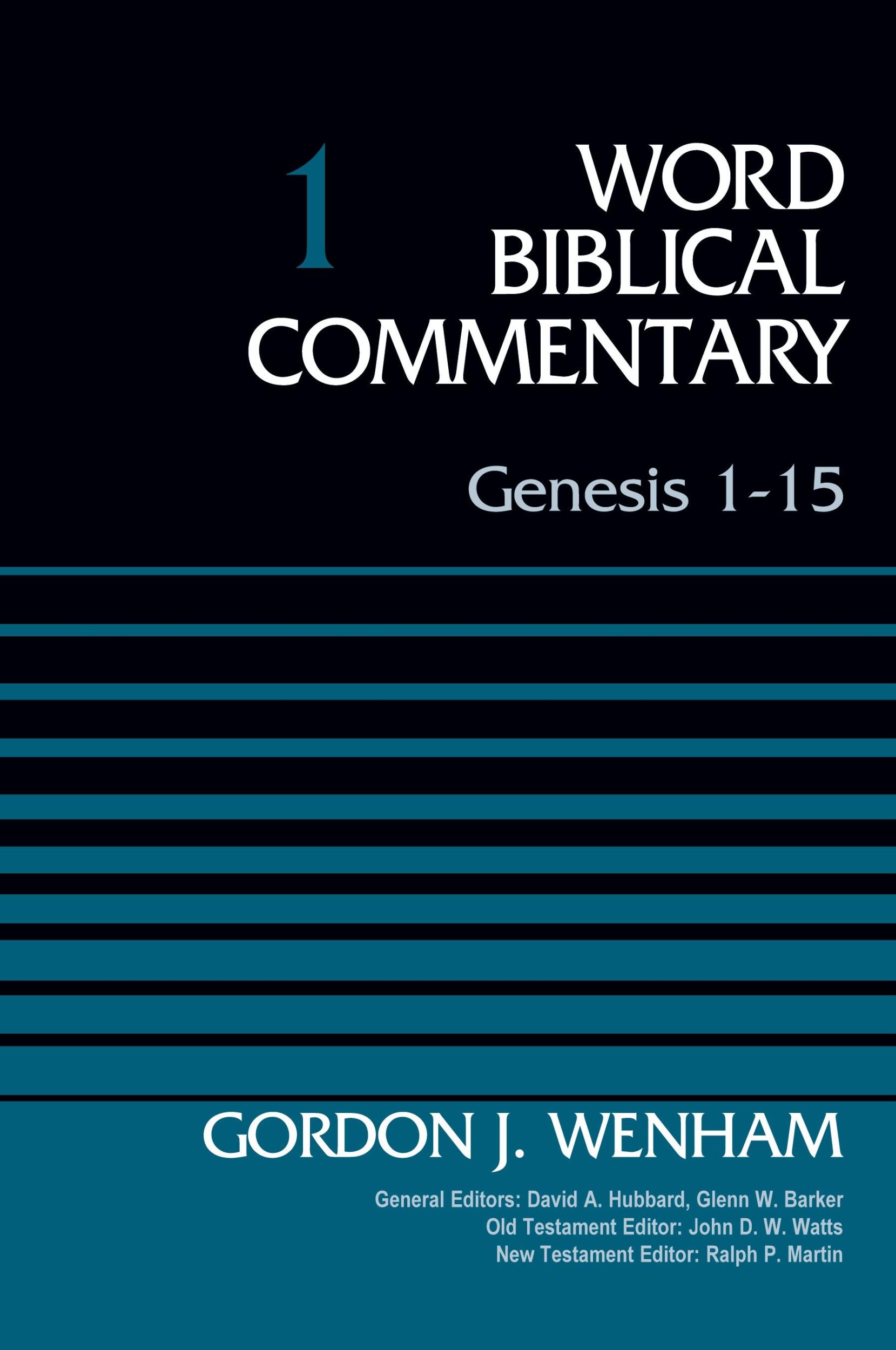 Cover: 9780310521761 | Genesis 1-15, Volume 1 | Gordon John Wenham | Buch | Englisch | 2014