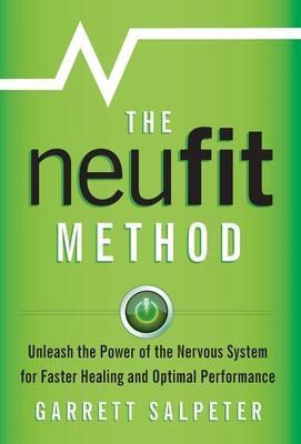 Cover: 9781544520926 | The NeuFit Method | Garrett Salpeter | Buch | Englisch | 2021