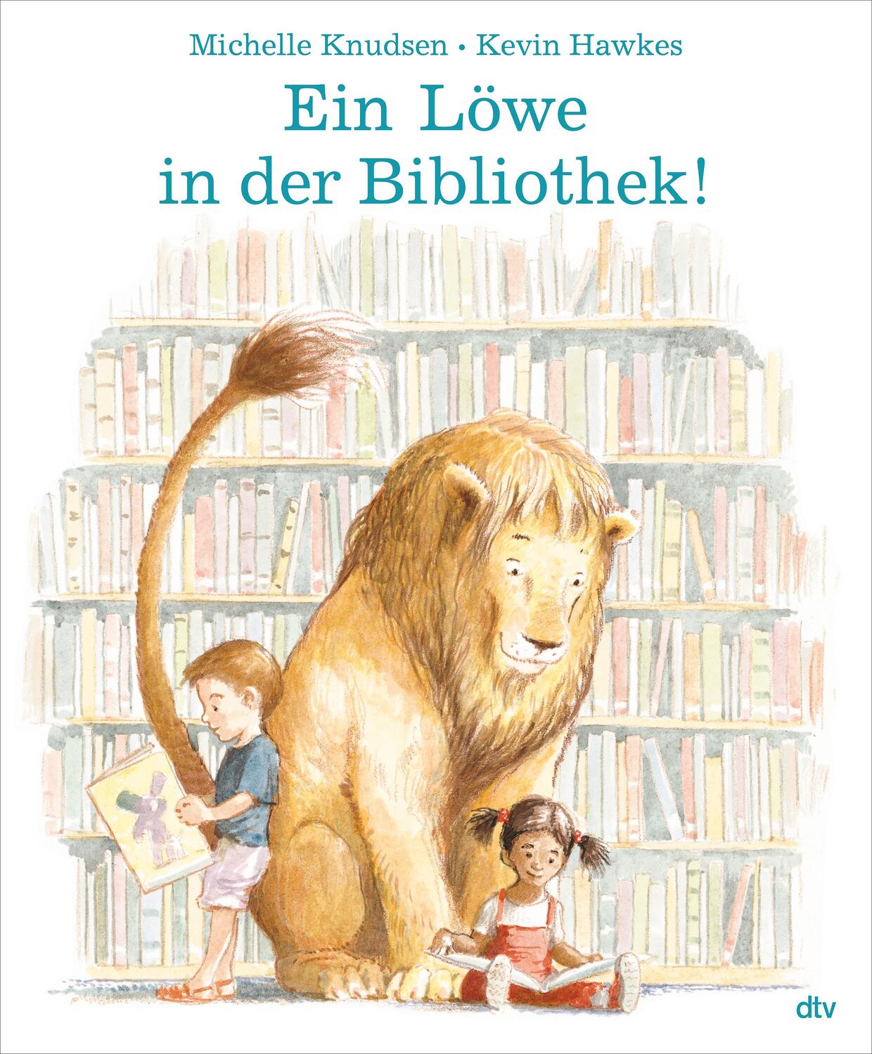 Cover: 9783423763325 | Ein Löwe in der Bibliothek! | Michelle Knudsen | Buch | 32 S. | 2021