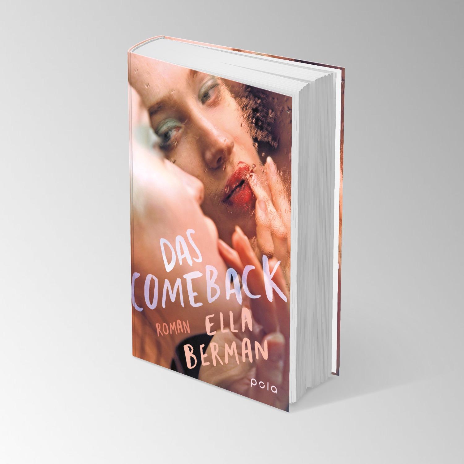 Bild: 9783759600097 | Das Comeback | Ella Berman | Buch | 448 S. | Deutsch | 2024 | Pola