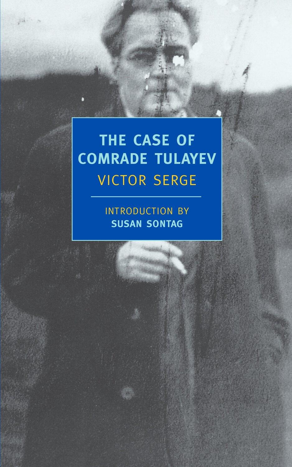 Cover: 9781590170649 | The Case Of Comrade Tulayev | Victor Serge | Taschenbuch | Englisch