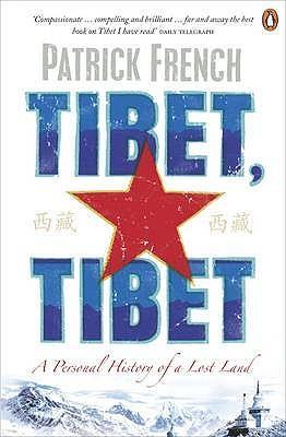 Cover: 9780241950388 | Tibet, Tibet | A Personal History of a Lost Land | Patrick French