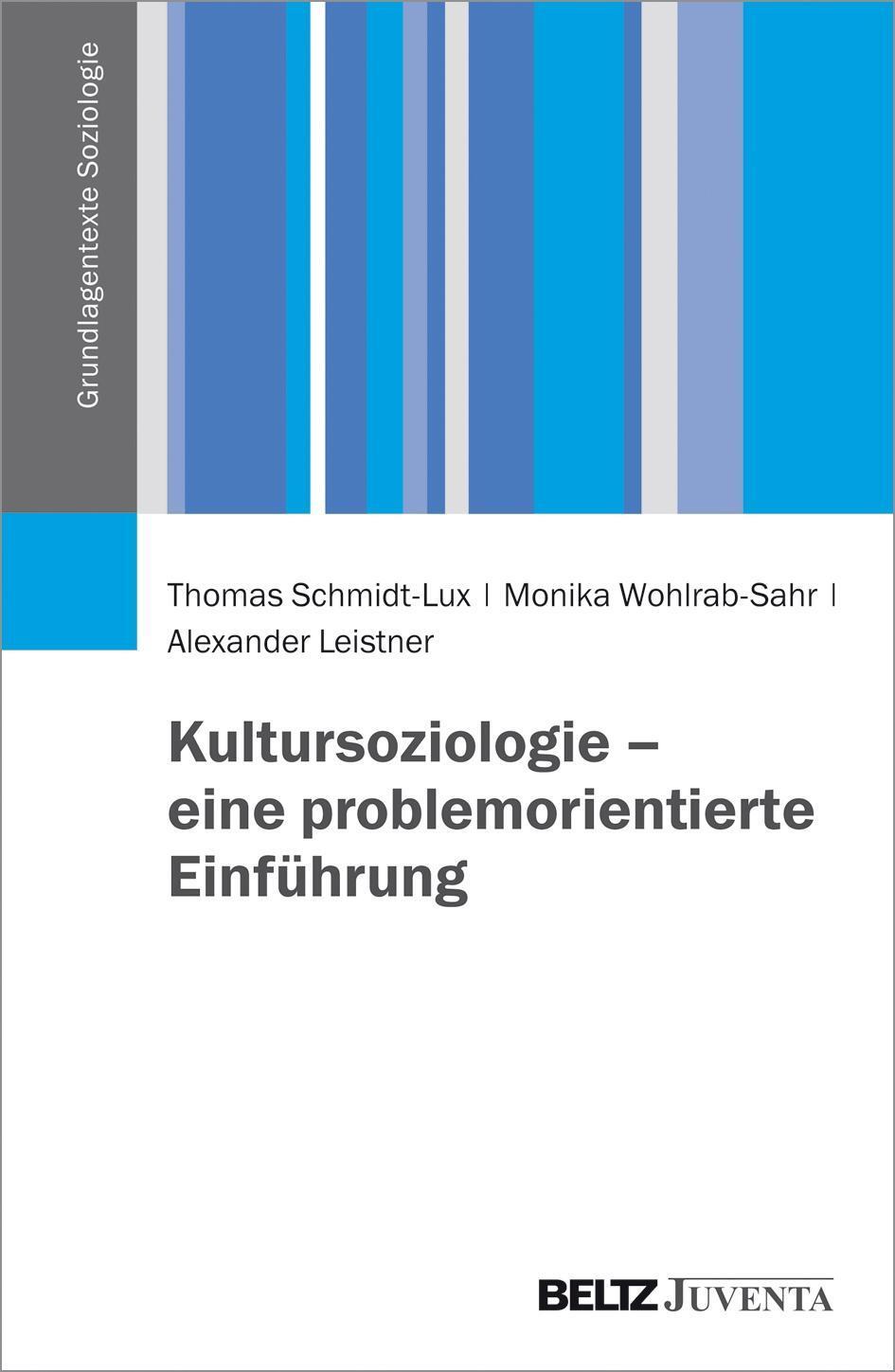 Cover: 9783779926160 | Kultursoziologie - eine problemorientierte Einführung | Schmidt-Lux