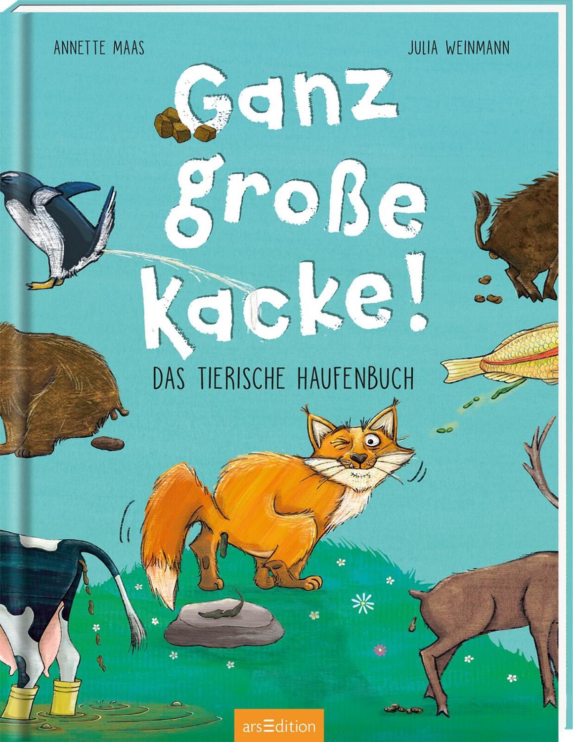 Cover: 9783845851303 | Ganz große Kacke! Das tierische Haufenbuch | Annette Maas | Buch