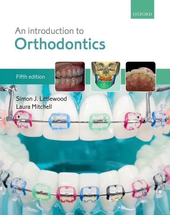 Cover: 9780198808664 | An Introduction to Orthodontics | Simon J. Littlewood (u. a.) | Buch