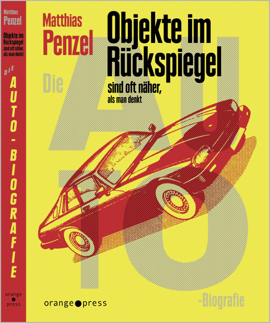 Cover: 9783936086515 | Objekte im Rückspiegel sind oft näher, als man denkt | Matthias Penzel