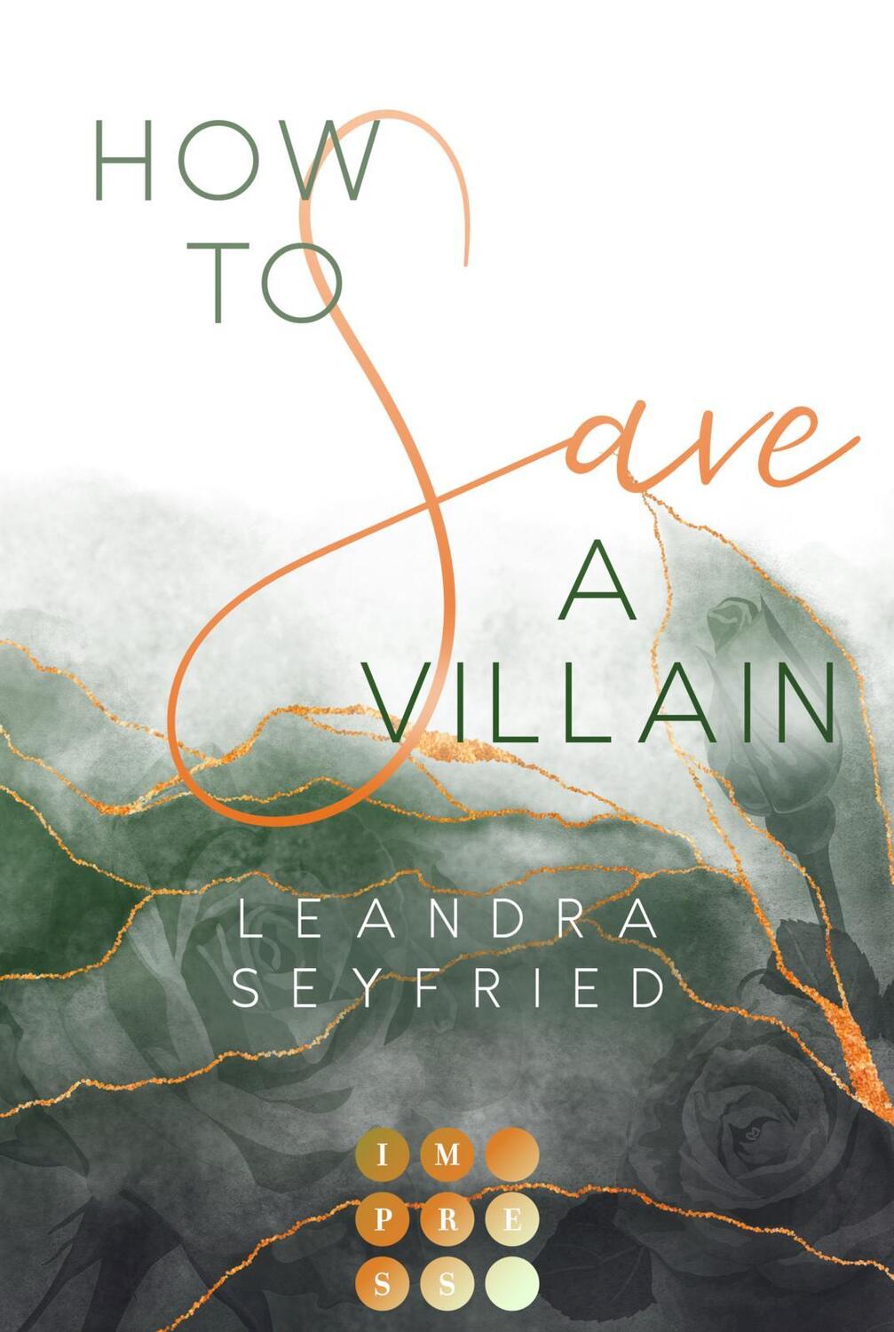 Cover: 9783551305268 | How to Save a Villain 3 (Chicago Love 3) | Leandra Seyfried | Buch