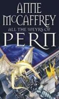 Cover: 9780552137294 | All The Weyrs Of Pern | Anne McCaffrey | Taschenbuch | Englisch | 1992