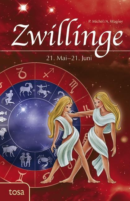 Cover: 9783863130039 | Zwillinge | Petra Michel (u. a.) | Buch | Deutsch | 2011 | Tosa GmbH