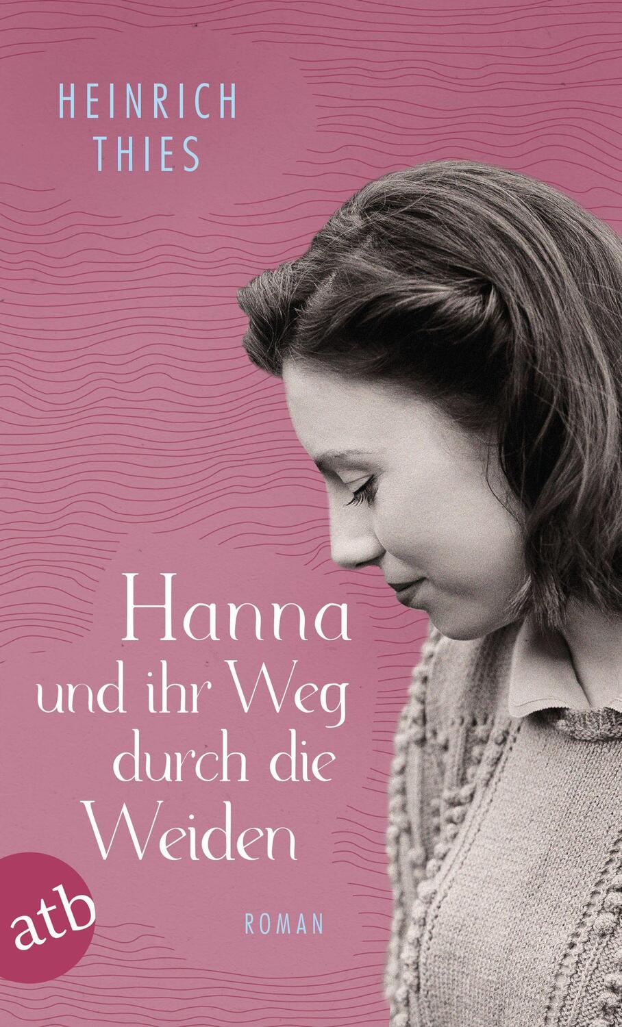 Cover: 9783746640808 | Hanna und ihr Weg durch die Weiden | Roman | Heinrich Thies | Buch