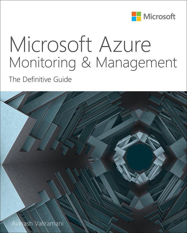 Cover: 9780137571024 | Microsoft Azure Monitoring &amp; Management | The Definitive Guide | Buch
