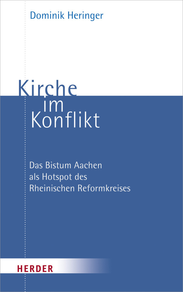 Cover: 9783451392986 | Kirche im Konflikt | Dominik Heringer | Taschenbuch | 608 S. | Deutsch